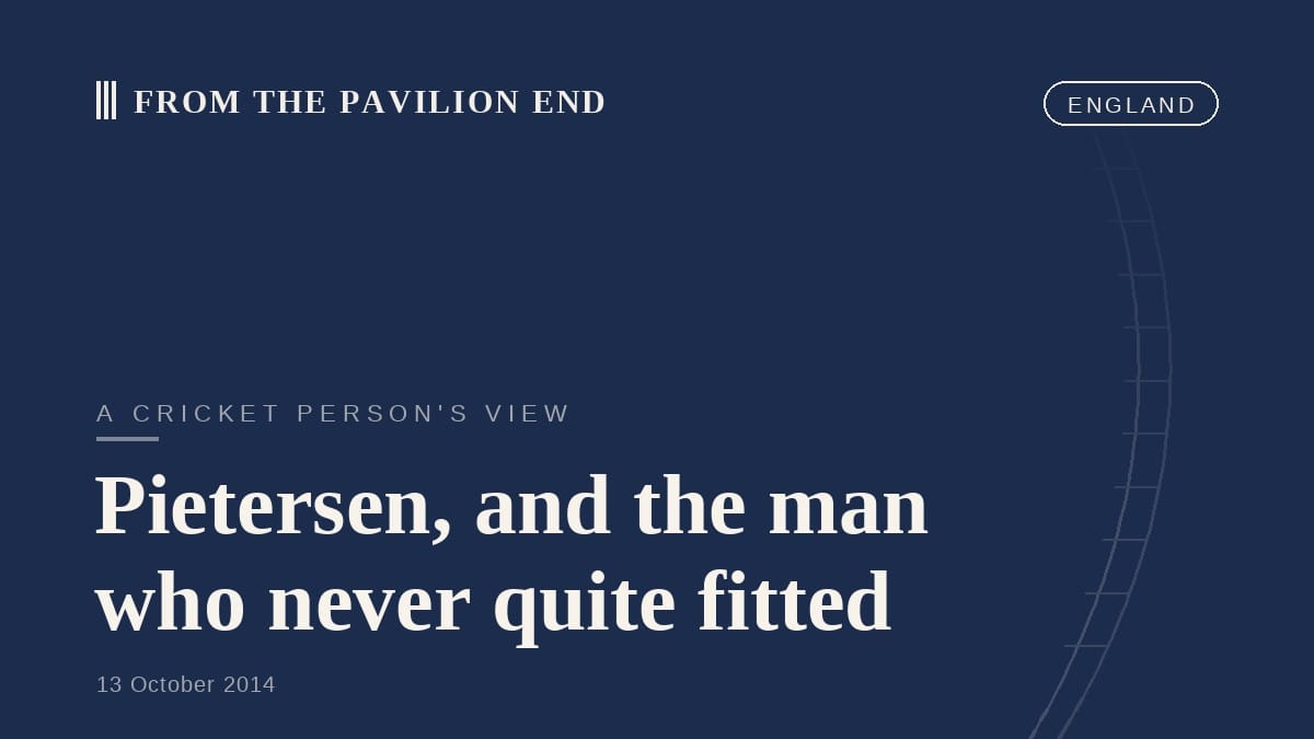 Pietersen, and the man who never quite fitted