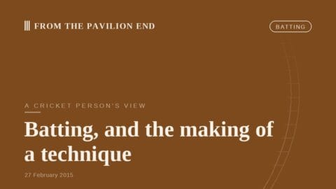 Batting, and the making of a technique