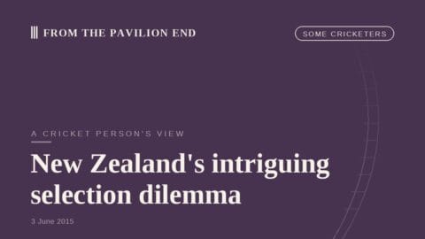 New Zealand's intriguing selection dilemma