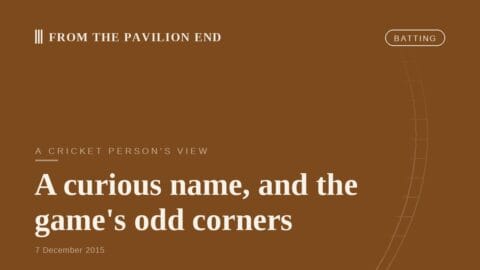 A curious name, and the game's odd corners