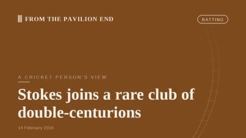 Stokes joins a rare club of double-centurions