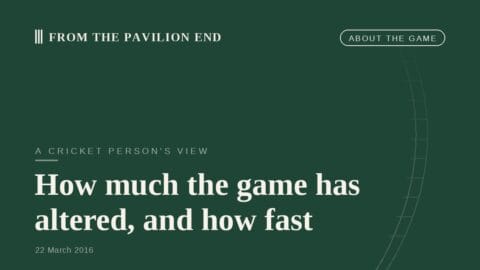 How much the game has altered, and how fast
