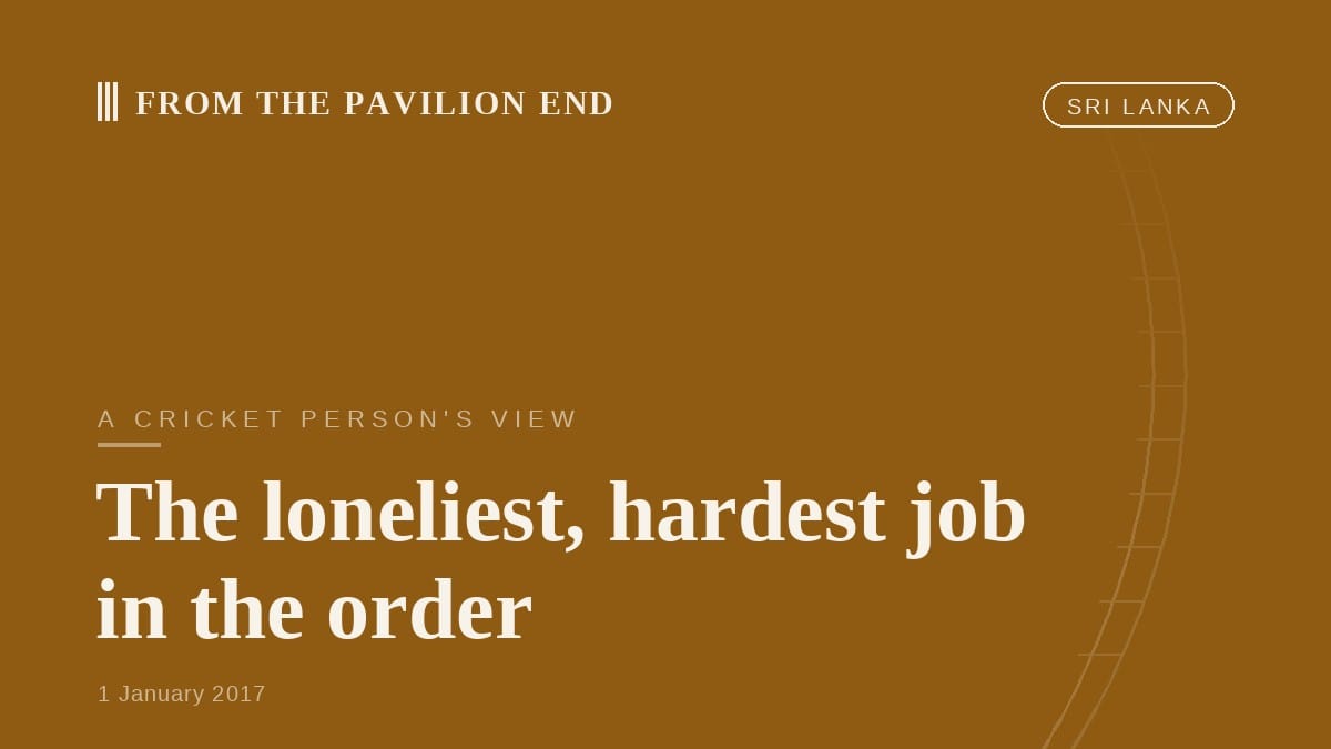 The loneliest, hardest job in the order