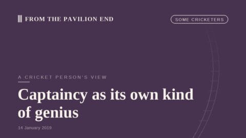 Captaincy as its own kind of genius