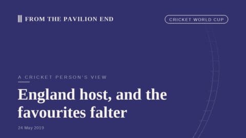 England host, and the favourites falter