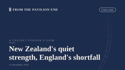 New Zealand's quiet strength, England's shortfall