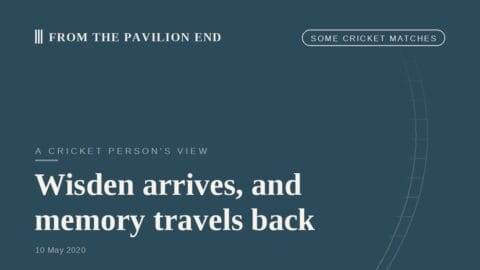 Wisden arrives, and memory travels back