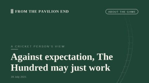 Against expectation, The Hundred may just work