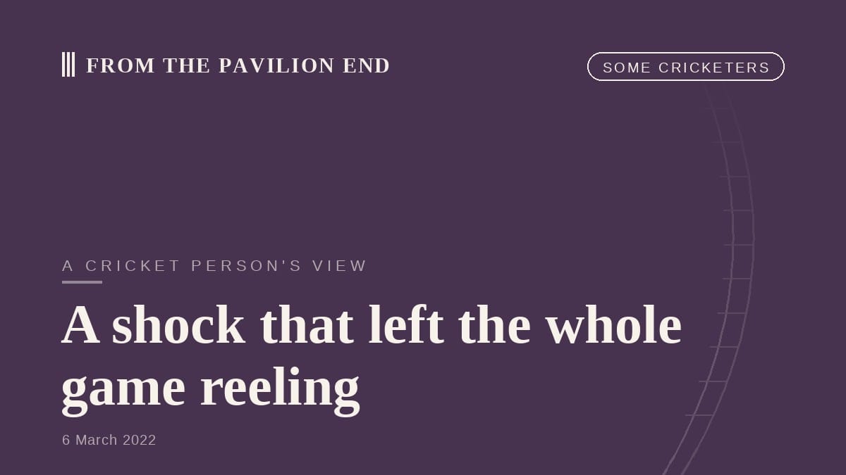 A shock that left the whole game reeling