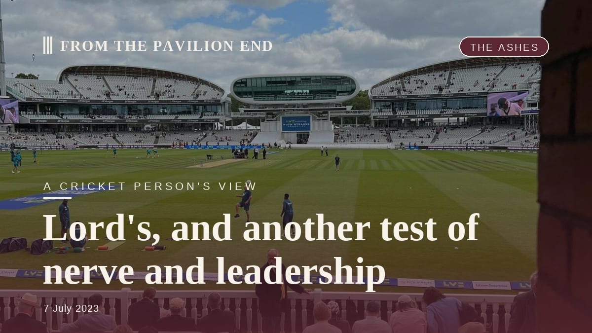 Lord's, and another test of nerve and leadership